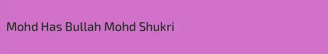 Mohd Has Bullah Mohd Shukri